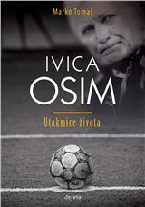 Ivica Osim − utakmice života 